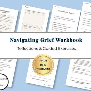 Navigating Grief Workbook | Printable Journal for Grief Support, Coping with Grief & Healing Exercises | Digital Download PDF
