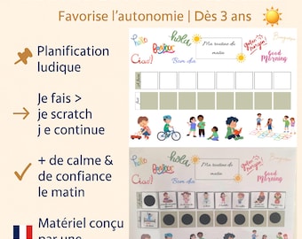 May include: A white educational chart with the text "Routine du matin - à scratcher!" and "Favorise l'autonomie | Dès 3 ans". The chart includes illustrations of children and various phrases in multiple languages, such as "Good Morning".