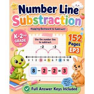 Könnte beinhalten: Ein farbenfrohes Lernheft-Cover mit dem Titel Number Line Subtraction für die Klassen K-2. Es zeigt ein grünes Insekt, ein Känguru mit Jungtier, ein Zahlenstrahl-Diagramm mit 8-2-2=3, einen Bleistift und ein Abzeichen mit 152 Pages EP3.