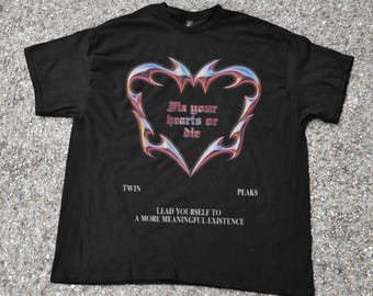 Twin Peaks Quote Unisex Tee, David Lynch Fan Shirt, Fix your heart or die Original Graphic Tee, Pop Culture Tv show shirt