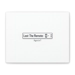 Resultattavlan "Fjärrkontrollen försvann: 0-1" Canvas | Dot-Matrix Scoreboard Humor