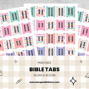 May include: Printable Bible tabs in pastel colors, featuring book names. The tabs are in shades of pink, blue, and green with floral and dotted patterns. The text "Bible Tabs" and "Blush & Bloom" are also visible.