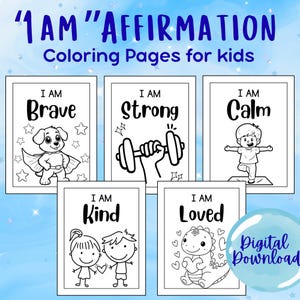 Puede incluir: Páginas para colorear de afirmaciones "I AM" para niños. Cada página presenta una afirmación positiva: Valiente, Fuerte, Tranquilo, Amable y Amado. Las ilustraciones en blanco y negro incluyen un perro superhéroe, levantamiento de pesas, yoga y personajes amigables. Descarga digital.