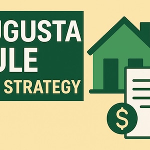 May include: An illustration with the text "AUGUSTA RULE TAX STRATEGY" on a green rectangle. A green house, a document, and a dollar sign are also depicted, suggesting a real estate tax strategy.