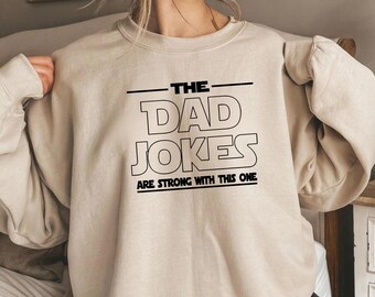 Comfort The Dad Jokes Shirt, Father's Day Shirt, Funny Dad Sweatshirt, Dad's Birthday Gift, Cool Dad Crewneck, Father's Day Outfit,Cool Gift