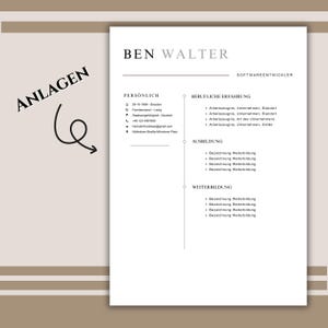 May include: A white resume template with the name "BEN WALTER" at the top, and the title "SOFTWAREENTWICKLER" below. The resume includes sections for personal information, work experience, education, and further training. The word "ANLAGEN" is written in black on the left side.