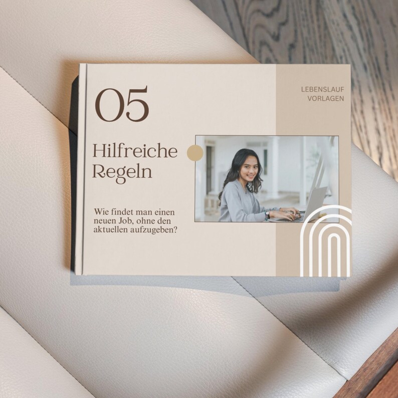 May include: A book cover with the number "05" and the title "Hilfreiche Regeln" in brown text. The cover features a photo of a person working on a laptop and the text "Wie findet man einen neuen Job, ohne den aktuellen aufzugeben?"
