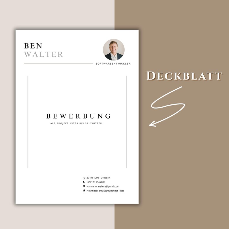 May include: A white resume template with the name "BEN WALTER" at the top, a photo, and the title "SOFTWAREENTWICKLER". The word "BEWERBUNG" is centered, with contact information at the bottom. The text "DECKBLATT" is on the right side.