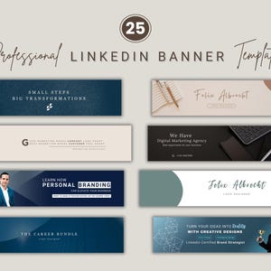 May include: A collection of 25 professional LinkedIn banner templates. The designs feature text such as "Small Steps Big Transformations", "Personal Branding", and "The Career Bundle". The banners have a modern and clean aesthetic, with various color schemes.