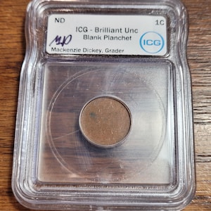 ICG Cetified Blank Planchent Error, Major Mint Error Coin Certified By ICG