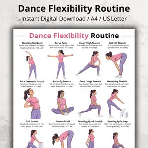 May include: A digital download titled "Dance Flexibility Routine" with illustrations of various stretches. The routine includes exercises like standing side bends, torso twists, and hamstring stretches. The document is available in A4 and US Letter sizes.
