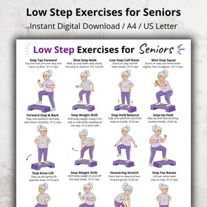 May include: A digital download titled "Low Step Exercises for Seniors" with illustrations of low-impact exercises. The exercises include step taps, calf raises, squats, and balance exercises. The image is designed for seniors.