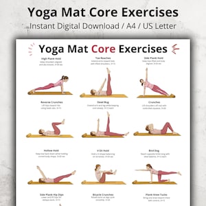 May include: A digital print titled "Yoga Mat Core Exercises" with illustrations of various core exercises. The exercises include High Plank Hold, Toe Reaches, Side Plank Hold, and more. The print is available as an instant digital download in A4 and US Letter sizes.