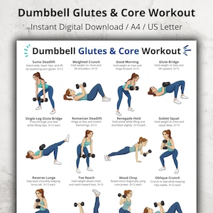 Puede incluir: Una guía de ejercicios titulada "Dumbbell Glutes & Core Workout" con ilustraciones de ejercicios. Los ejercicios incluyen Sumo Deadlift, Weighted Crunch, Good Morning, Glute Bridge, Single-Leg Glute Bridge, Romanian Deadlift, Renegade Hold y Goblet Squat.