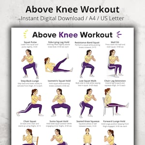 Può includere: Un'infografica bianca intitolata "Above Knee Workout" con illustrazioni di vari esercizi. Gli esercizi includono squat, affondi e esercizi di tenuta delle gambe, progettati per allenamenti a casa. Il testo è chiaro e facile da leggere.