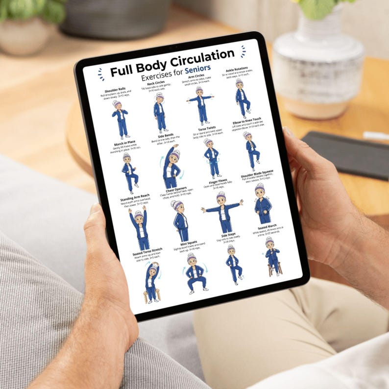May include: A black tablet displays a colorful chart titled "Full Body Circulation Exercises for Seniors." The chart features illustrated exercises like shoulder rolls, arm circles, and side steps. The tablet is held by a person.