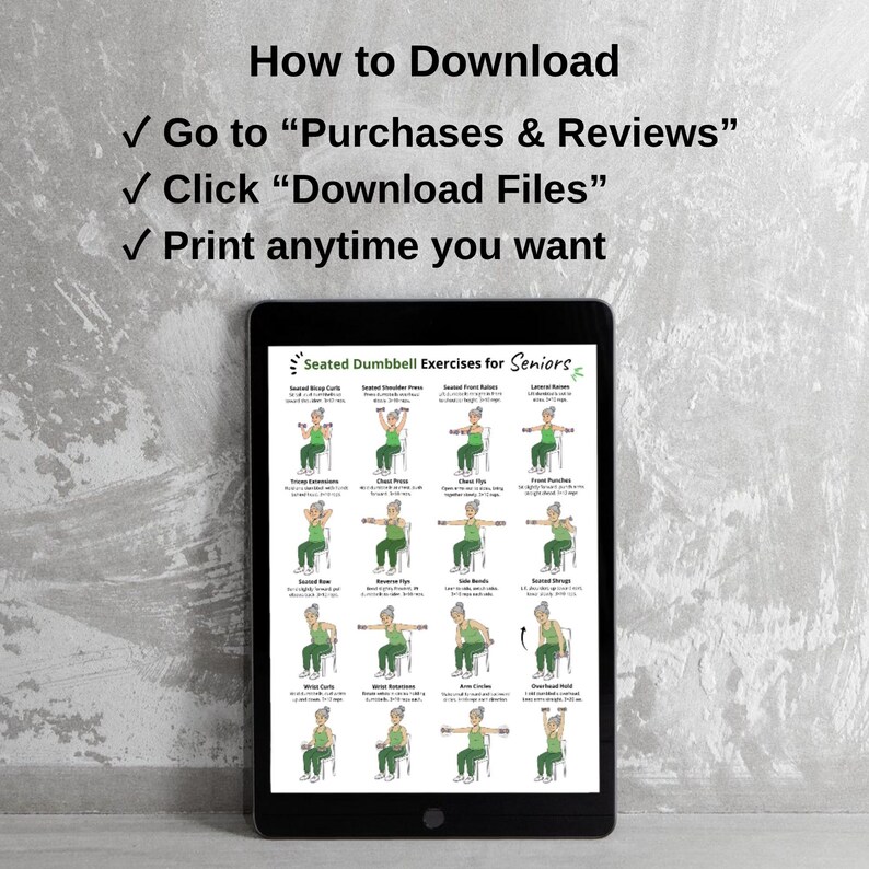 May include: A black tablet displays a guide titled "Seated Dumbbell Exercises for Seniors." The guide shows various exercises with illustrations. Above the tablet, text reads "How to Download" with instructions to access the digital file.