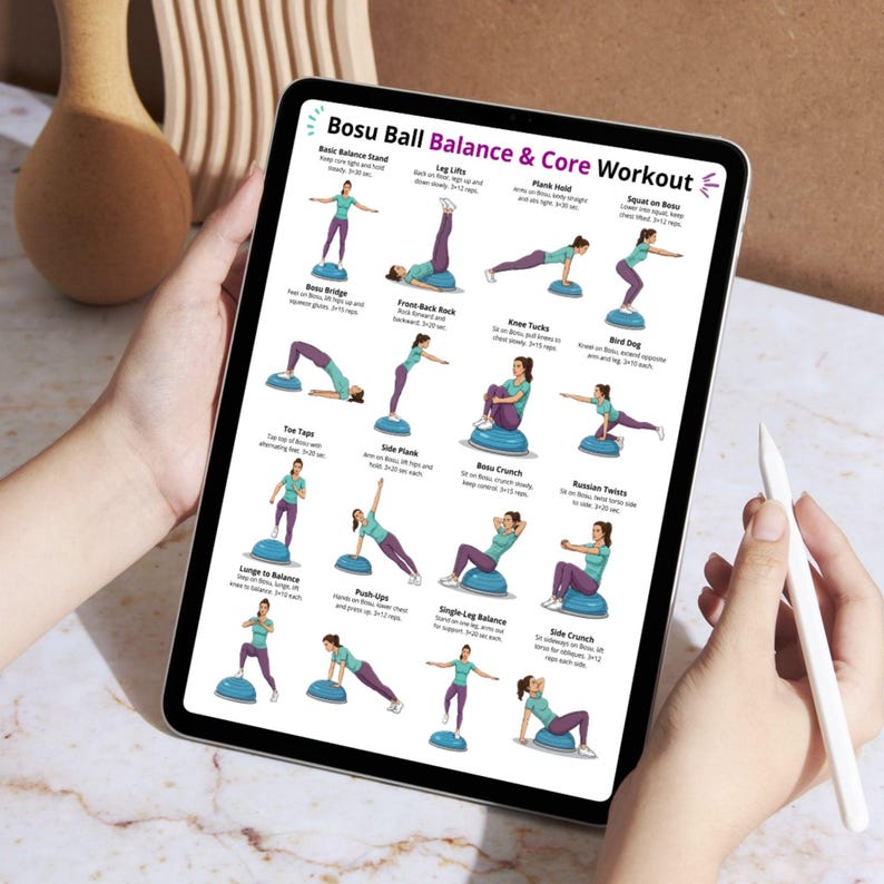 May include: A tablet screen shows a "Bosu Ball Balance & Core Workout" guide. The guide illustrates exercises using a Bosu ball, such as balance stands, bridges, and crunches. A stylus is held in the hand, indicating digital interaction with the workout guide.