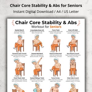 May include: A digital download titled "Chair Core Stability & Abs for Seniors." The image displays a workout routine with illustrations of exercises like seated march, torso twist, and knee lift hold. The exercises are designed for seniors.