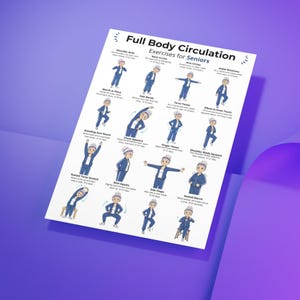 May include: A white poster titled "Full Body Circulation Exercises for Seniors" with illustrations of exercises. The exercises include shoulder rolls, neck circles, arm circles, ankle rotations, and more. The poster is angled on a purple background.