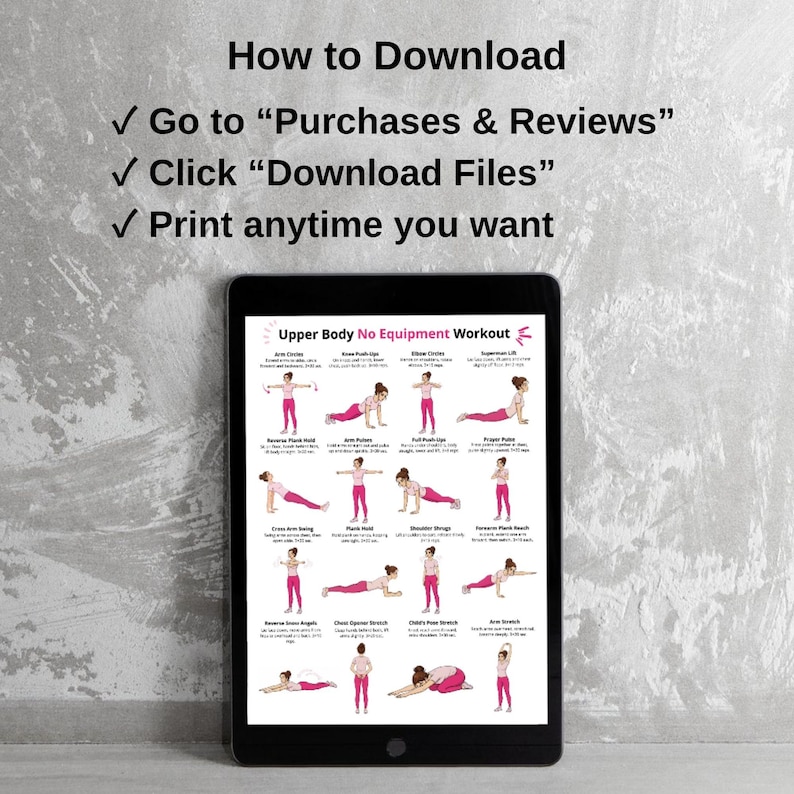 May include: A black tablet shows a workout guide titled "Upper Body No Equipment Workout." The guide features illustrated exercises in pink and white. Above the tablet, text reads "How to Download" with instructions.