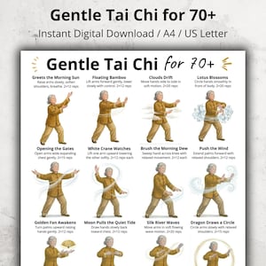 Könnte beinhalten: Ein digitaler Download mit dem Titel "Gentle Tai Chi for 70+" mit Illustrationen von Tai-Chi-Bewegungen. Das Bild zeigt eine Frau, die verschiedene Übungen demonstriert, darunter "Greets the Morning Sun" und "Lotus Blossoms". Der Text gibt das Format A4/US Letter an.