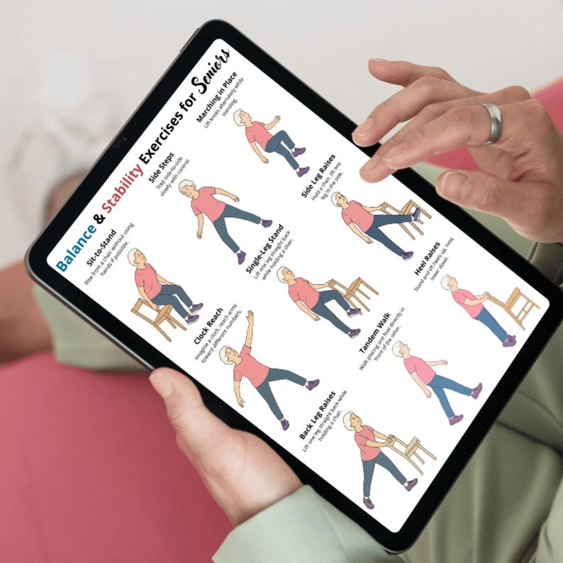 May include: A tablet displaying "Balance & Stability Exercises for Seniors." The screen shows illustrated exercises, including sit-to-stand, side steps, and marching in place. The exercises are designed to improve balance and stability.