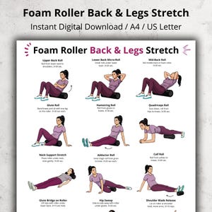 Può includere: Un download digitale intitolato "Foam Roller Back & Legs Stretch" con esercizi illustrati. Il poster mostra vari esercizi di stretching con un rullo in schiuma, tra cui schiena alta, schiena bassa, glutei, tendini del ginocchio e quadricipiti. Istruzioni incluse.