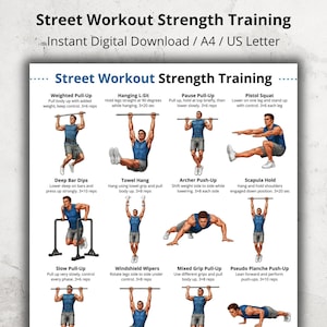 May include: A digital download featuring a street workout strength training guide. The guide includes illustrated exercises such as Weighted Pull-Up, Hanging L-Sit, Pause Pull-Up, Pistol Squat, Deep Bar Dips, Towel Hang, Archer Push-Up, and more. The text reads "Street Workout Strength Training".
