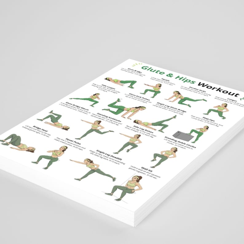May include: A white paper titled "Glute & Hips Workout" with various illustrated exercises. The exercises are depicted with green outlines and include names like "Side Lunges", "Donkey Kicks", and "Wall Sit". The paper is angled, showing multiple pages.
