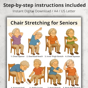 May include: A digital download titled "Chair Stretching for Seniors" with step-by-step instructions. The image shows illustrations of an elderly person performing eight different chair exercises, including chest opener, overhead reach, and ankle circles.