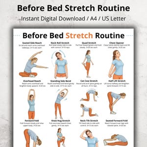 May include: A digital download titled "Before Bed Stretch Routine" with illustrations of various stretches. The routine includes exercises like Seated Side Reach, Neck Roll Stretch, and Quad Stretch, designed for relaxation and flexibility. The image is formatted for A4 and US Letter sizes.