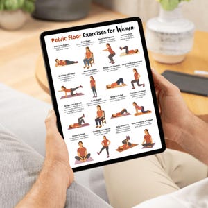 May include: A black tablet displays a guide titled "Pelvic Floor Exercises for Women." The guide features illustrations demonstrating various exercises, including side-lying kegels, squats, and bridge exercises. The tablet is held by a person.