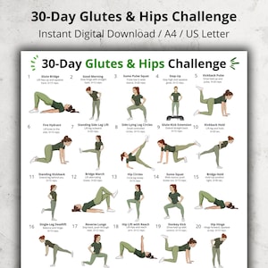 May include: A digital download workout chart titled "30-Day Glutes & Hips Challenge." The chart features illustrated exercises, including Glute Bridge, Sumo Pulse Squat, and Kickback Pulse. The exercises are numbered and include the number of repetitions.