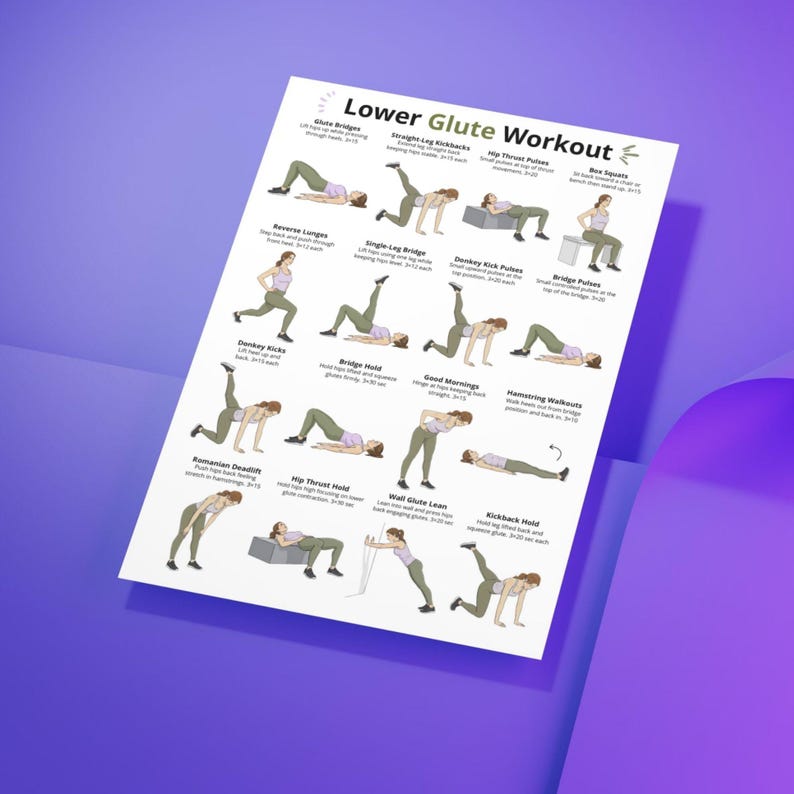 May include: A white printed workout chart titled "Lower Glute Workout" with illustrations of various exercises. The chart includes exercises like glute bridges, straight-leg kickbacks, and hip thrust pulses. The background is a gradient of purple and blue.
