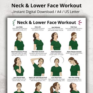 May include: A digital download titled "Neck & Lower Face Workout" with illustrated exercises. The image features diagrams demonstrating various facial and neck exercises, including jaw slides, chin lifts, and neck stretches. The text indicates the download is available in A4 and US Letter sizes.