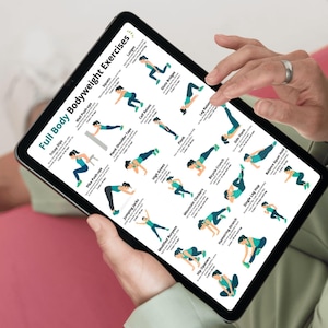May include: A tablet displays a workout guide titled "Full Body Bodyweight Exercises." The guide features illustrated exercises like squats, lunges, and planks. The tablet is held by a person, with the screen clearly visible, showcasing various bodyweight training routines.