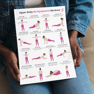 May include: A white printed workout guide titled "Upper Body No Equipment Workout" held by a person. The guide features illustrations of various exercises, including arm circles, push-ups, and stretches. The exercises are demonstrated by figures in pink attire.