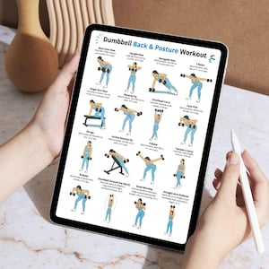 May include: A tablet displaying a "Dumbbell Back & Posture Workout" guide. The guide features illustrated exercises with dumbbells, including Bent-Over Row, Upright Row, and Renegade Row. The tablet is held by a person, with a stylus visible.