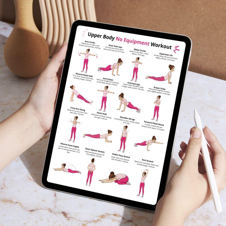 May include: A tablet shows an "Upper Body No Equipment Workout" guide. The guide features illustrations of various exercises, including arm circles, knee push-ups, and plank holds. The exercises are demonstrated by a person in pink attire.