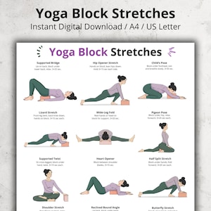 May include: A digital download titled "Yoga Block Stretches" with illustrations of various yoga poses using blocks. The poses include Supported Bridge, Hip Opener, Child's Pose, Lizard Stretch, Wide-Leg Fold, and more. The text indicates the duration for each pose.