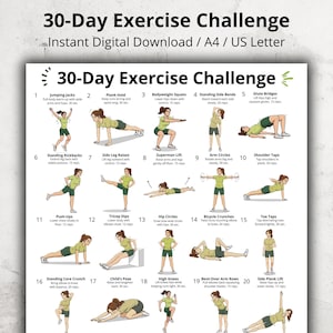 May include: A digital download exercise chart titled "30-Day Exercise Challenge" in black text. The chart includes illustrations and instructions for various exercises, such as jumping jacks, planks, and squats. The chart is designed for A4/US Letter paper.