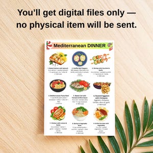 May include: A colorful Mediterranean Dinner menu with nine illustrated dishes, including baked salmon, stuffed bell peppers, and shrimp with zucchini. The text at the top states, "You'll get digital files only &mdash; no physical item will be sent."
