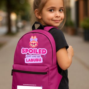 Spoiled Just Like My Labubu Backpack | BTS, Back to School Cute Pink Bag for Kids, Birthdays, Unique Gift, Personalized School Supplies