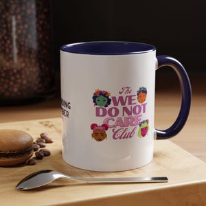 Het kan ons niet schelen club koffiemok | Leuk cadeau voor vrienden, koffieliefhebbers, verjaardagen, perimenopauze/menopauze, uniek interieur, mok nieuwigheid,