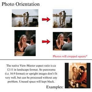 May include: Image showing photo orientation with examples. The text reads "Photo Orientation" and "Photos will cropped square*". The text also describes the native View-Master aspect ratio and provides examples of cropped photos.