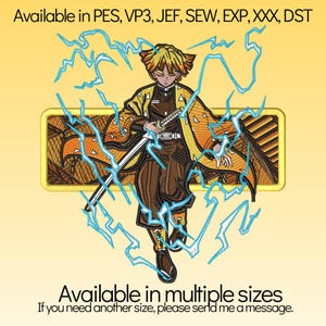 May include: An embroidered design featuring an anime character with yellow hair and a patterned jacket, holding a sword. The character is surrounded by blue lightning bolts. Text at the top reads "Available in PES, VP3, JEF, SEW, EXP, XXX, DST". Text at the bottom reads "Available in multiple sizes".