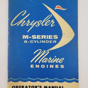 Gebruikershandleiding Chrysler M-Series scheepsmotoren uit de jaren 60, litho in de VS, 64 pp.