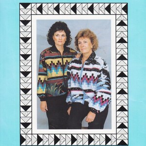 Puede incluir: Dos mujeres vistiendo chaquetas con estampados coloridos y diseño geométrico. Las chaquetas se llaman "High Sierras Jacket" y están hechas por "Country Creations" ubicado en Strathmore, Alberta, Canadá. También se puede ver el texto "Box 742, Strathmore, Alberta TOJ 3H0".