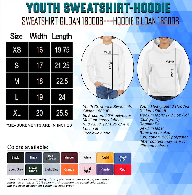 May include: Informative graphic showing youth sweatshirt and hoodie size chart with measurements in inches. Includes a color chart with options like black, navy, and red. Also details fabric composition and fit.